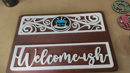 Welcome-ish Customizable Interchangeable Sign